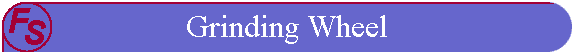 Grinding Wheel