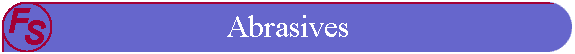 Abrasives