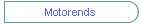 Motorends