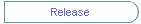 Release