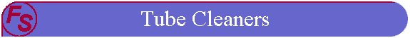 Tube Cleaners