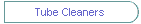Tube Cleaners