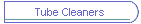 Tube Cleaners