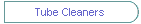 Tube Cleaners